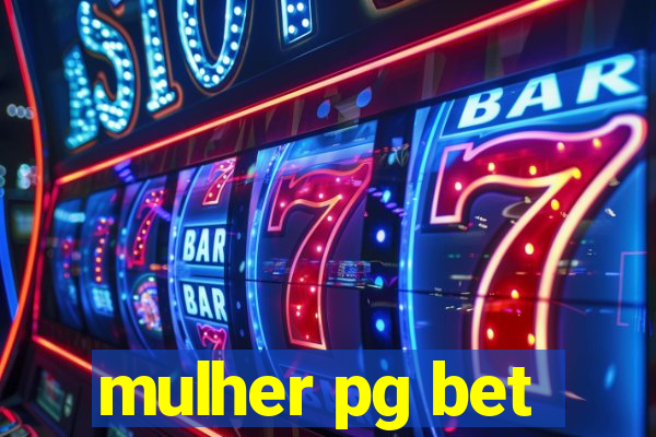 mulher pg bet